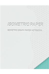 Isometric Paper (Isometric Graph Paper Notebook) Isometric Paper 100-Sheet Pack