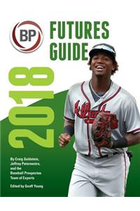 Baseball Prospectus Futures Guide 2018