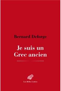 Je Suis Un Grec Ancien