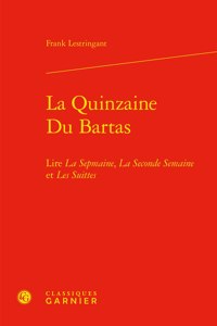 La Quinzaine Du Bartas