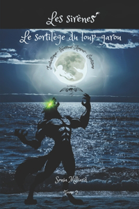 sortilège du loup-garou