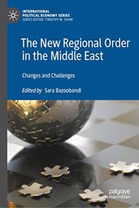 The New Regional Order in the Middle East