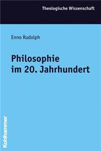 Philosophie Im 20. Jahrhundert