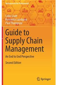Guide to Supply Chain Management