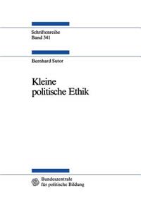 Kleine Politische Ethik