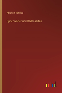 Sprichwörter und Redensarten