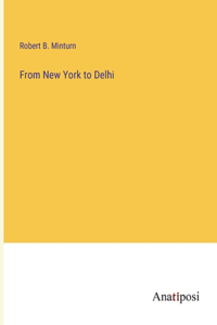 From New York to Delhi