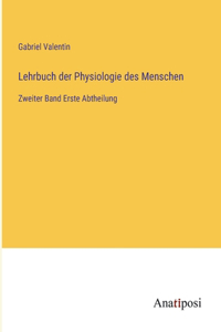 Lehrbuch der Physiologie des Menschen