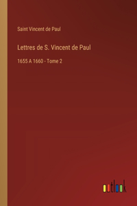 Lettres de S. Vincent de Paul
