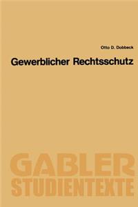 Gewerblicher Rechtsschutz