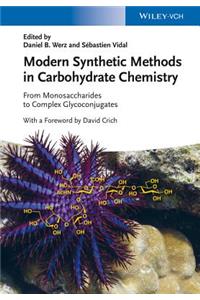 Modern Synthetic Methods in Carbohydrate Chemistry