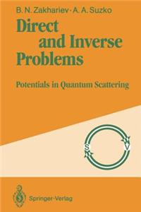 Direct and Inverse Problems