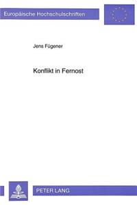 Konflikt in Fernost