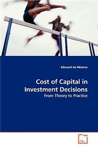 Cost of Capital in Investment Decisions