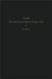 Statik Der Rahmenartigen Tragwerke