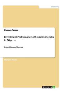 Investment Performance of Common Stocks in Nigeria