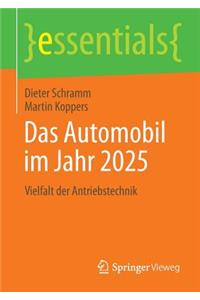 Das Automobil im Jahr 2025