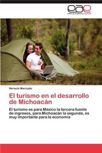 Turismo En El Desarrollo de Michoacan