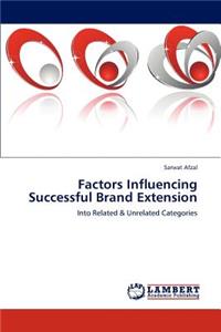 Factors Influencing Successful Brand Extension