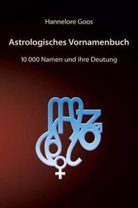 Astrologisches Vornamenbuch
