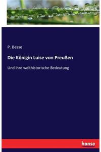 Die Königin Luise von Preußen