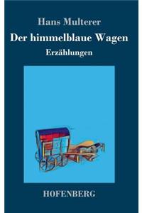 himmelblaue Wagen