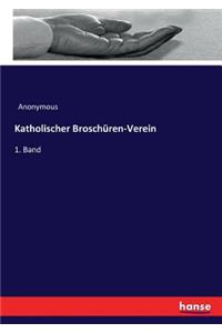 Katholischer Broschüren-Verein: 1. Band