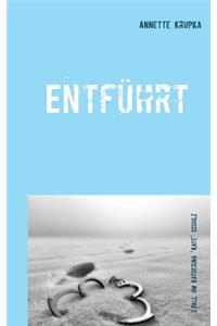 Entführt
