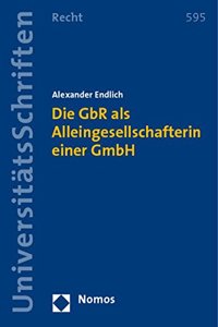 Die Gbr ALS Alleingesellschafterin Einer Gmbh