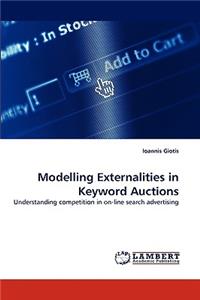 Modelling Externalities in Keyword Auctions