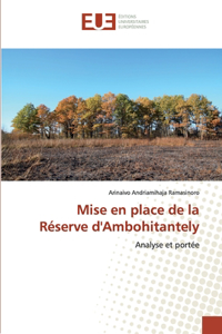 Mise en place de la Réserve d'Ambohitantely