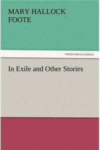 In Exile and Other Stories