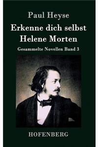 Erkenne dich selbst / Helene Morten
