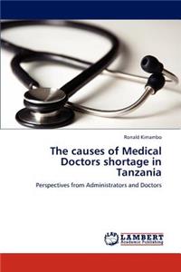 The Causes of Medical Doctors Shortage in Tanzania