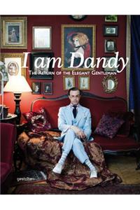 I Am Dandy