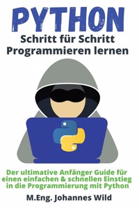 Python Schritt fur Schritt Programmieren lernen