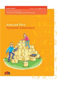 Anne and Tim`s Pyramid Adventure
