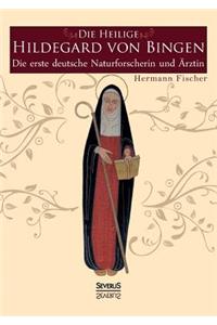 Heilige Hildegard von Bingen