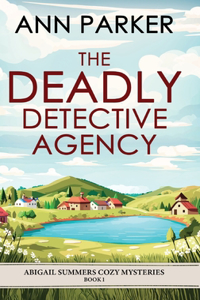 Deadly Detective Agency