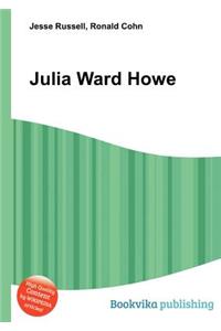 Julia Ward Howe