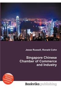 Singapore Chinese Chamber of Commerce and Industry