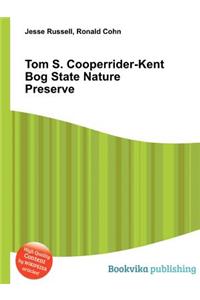 Tom S. Cooperrider-Kent Bog State Nature Preserve
