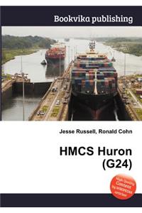 Hmcs Huron (G24)