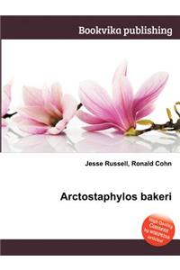 Arctostaphylos Bakeri