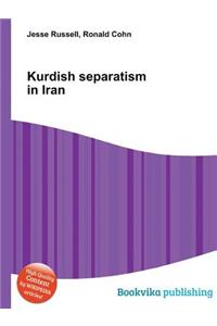 Kurdish Separatism in Iran