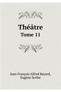 Theatre Tome 11