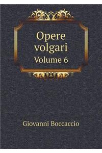 Opere volgari Volume 6