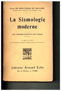 La sismologie moderne