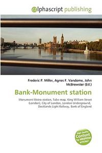 Bank-Monument Station