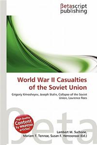 World War II Casualties of the Soviet Union